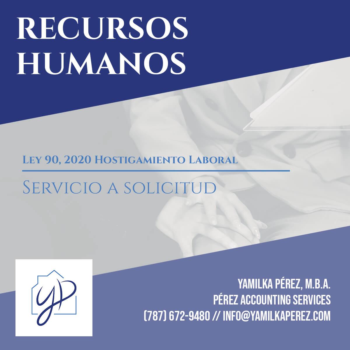 Recursos Humanos - Hostigamiento Laboral