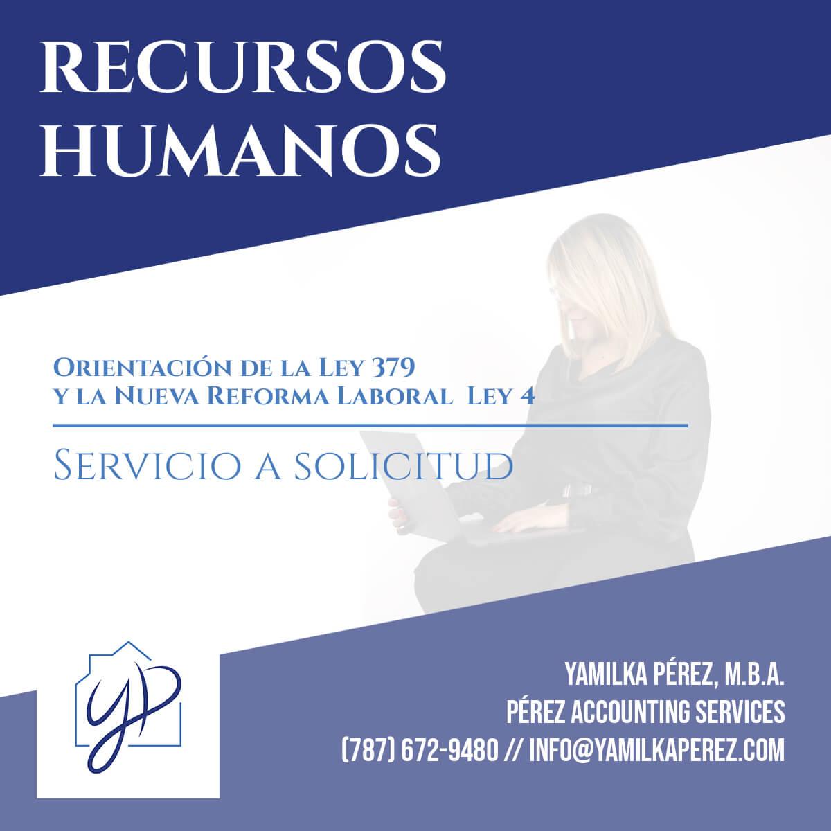 Recursos Humanos - OrientanciónLey 379 y Nueva Reforma Laboral (Ley 4)